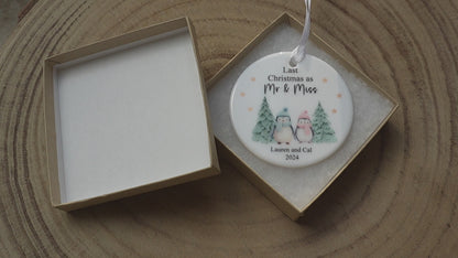 Personalised Christmas bauble, couples decoration, Last Christmas as Mr & Miss Decoration